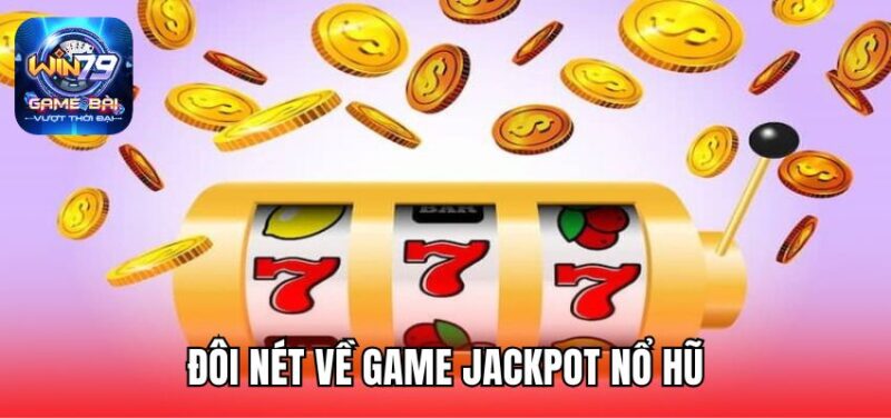 Tựa game giải trí ăn thưởng đầy giá trị