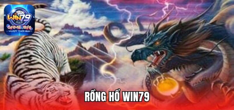 Win79 không gian trải nghiệm Dragon - Tiger bậc nhất